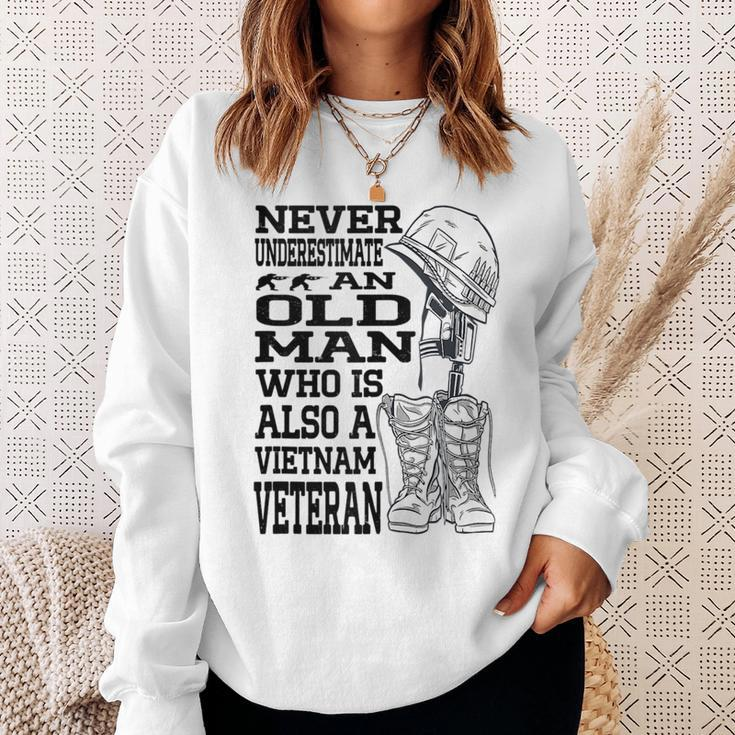 Never Underestimate An Old Man Vietnam Veteran Patriotic Dad Sweatshirt Gifts for Her