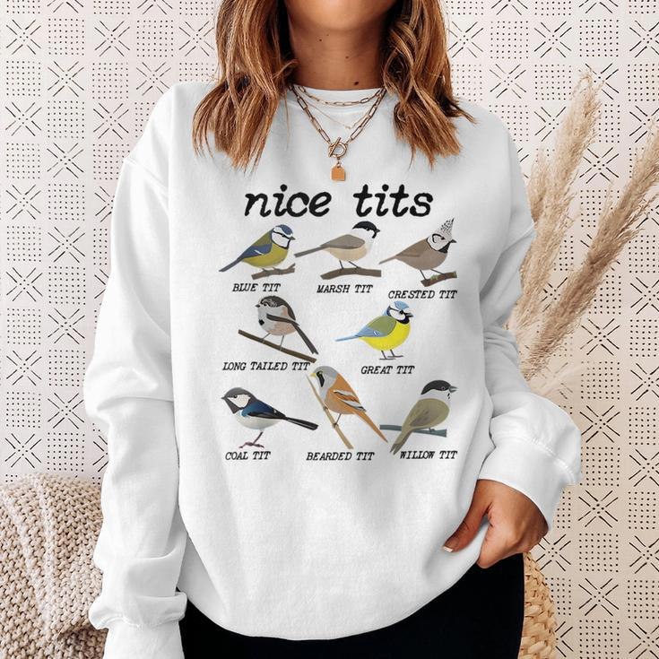Nice Tits Funny Bird Watching Funny Tit Birds Birdwatcher Gifts For Bird Lovers Funny Gifts Sweatshirt Gifts for Her