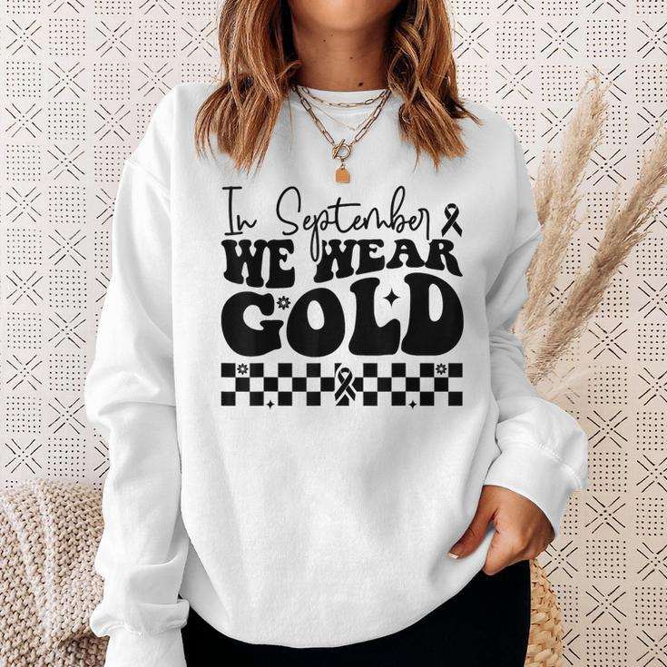 In September We Wear Gold Cool Childhood Cancer Awareness Sweatshirt Gifts for Her