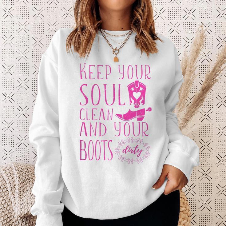 Soul Clean Boots Dirty Cute Pink Cowgirl Boots Rancher Sweatshirt Gifts for Her