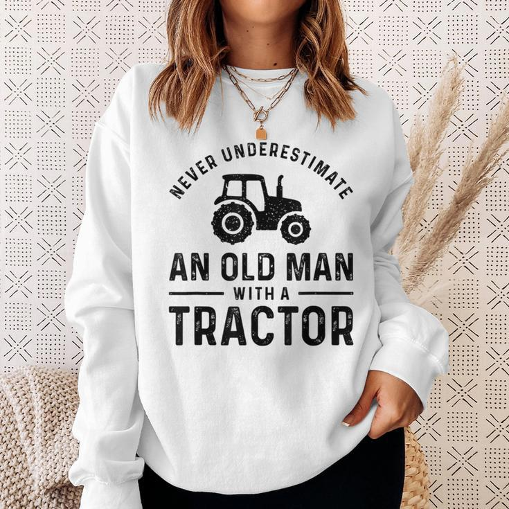 Never Underestimate An Old Man With A Tractors Farmer Sweatshirt Gifts for Her
