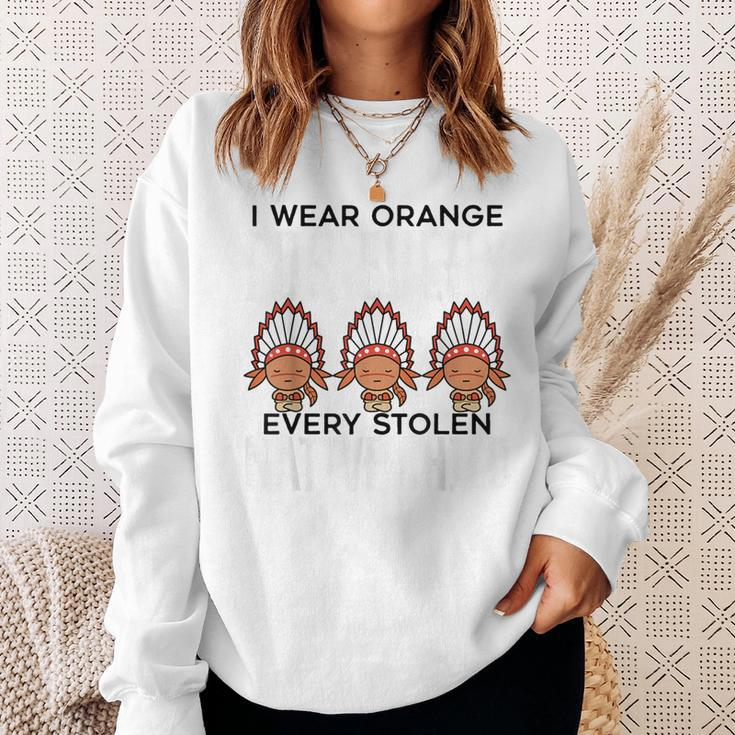 I Wear Orange For Children Orange Day Indigenous Children Sweatshirt Gifts for Her