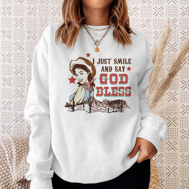 Western Country Cowgirl I Just Smile And Say God Bless Sweatshirt Gifts for Her