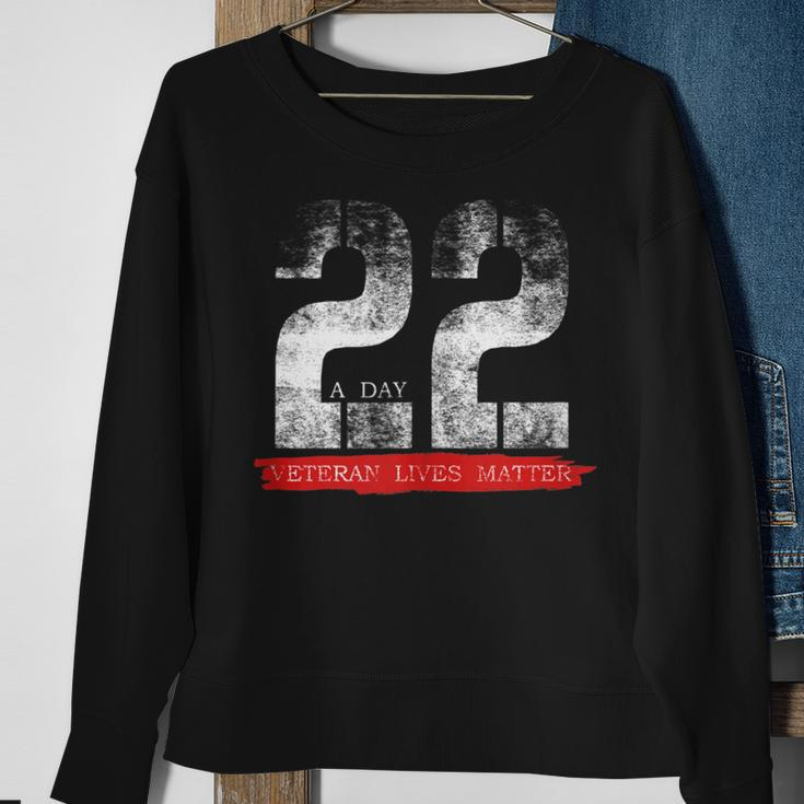 22 A Day Veteran Lives Matter Military Suicide Awareness Sweatshirt Gifts for Old Women