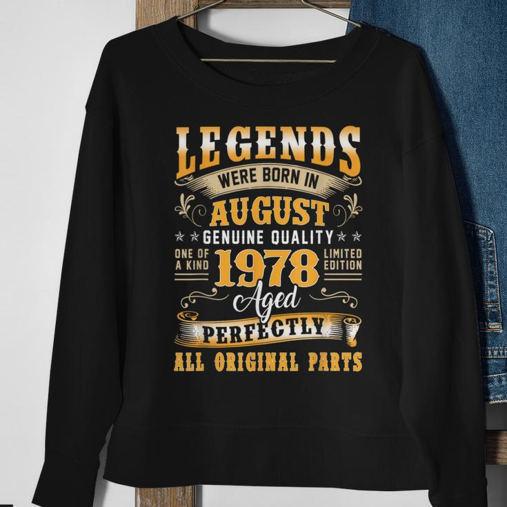 45Th Birthday 45 Years Old Legends Born August 1978 Sweatshirt Gifts for Old Women