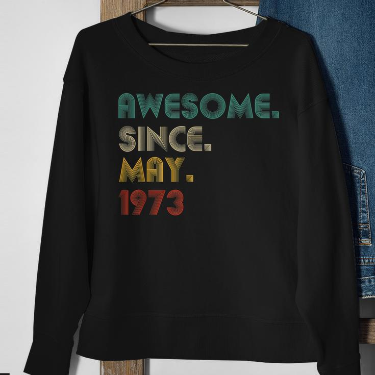 49 Year Old Awesome Since May 1973 Gifts 49Th Birthday Sweatshirt Gifts for Old Women