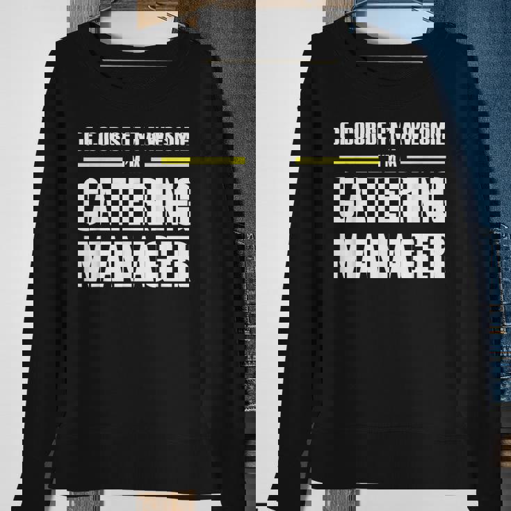Awesome Catering Manager Sweatshirt Gifts for Old Women