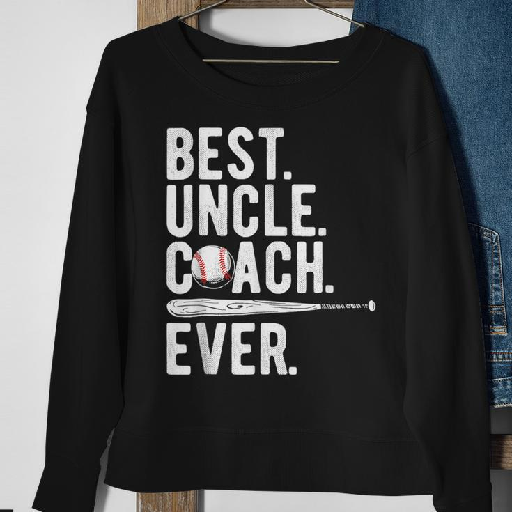 Baseball Best Uncle Coach Ever Proud Dad Daddy Fathers Sweatshirt Gifts for Old Women