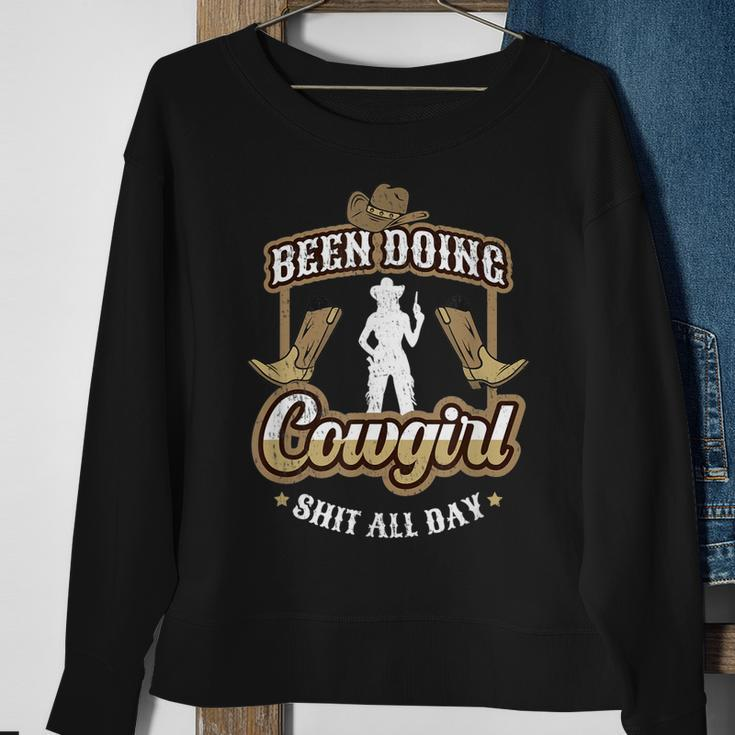 Been Doing Cowgirl Shit All Day Design For A Horsegirl Sweatshirt Gifts for Old Women