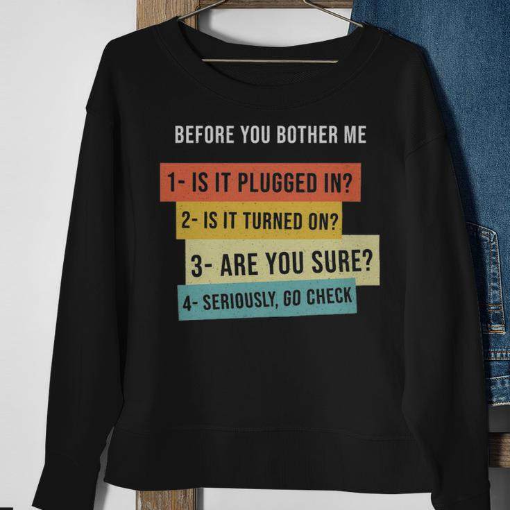 Before You Bother Me Gift For Programming Students - Before You Bother Me Gift For Programming Students Sweatshirt Gifts for Old Women