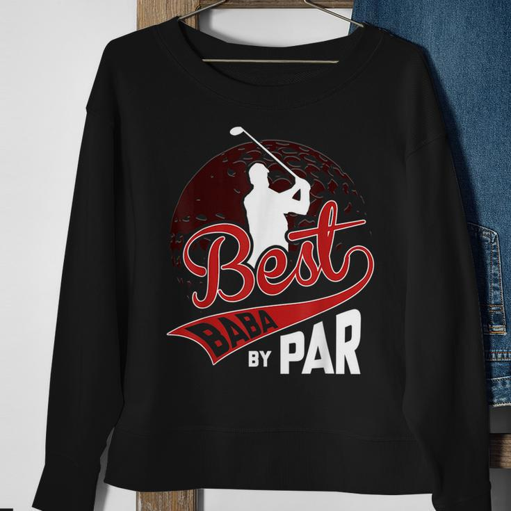 Best Baba By Par Golf Lover Sports Funny Fathers Day Gifts Gift For Mens Sweatshirt Gifts for Old Women