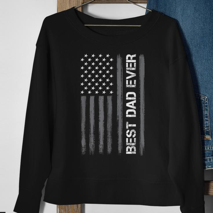 Best Dad Ever American Flag Funny Fathers Day For Sweatshirt Gifts for Old Women