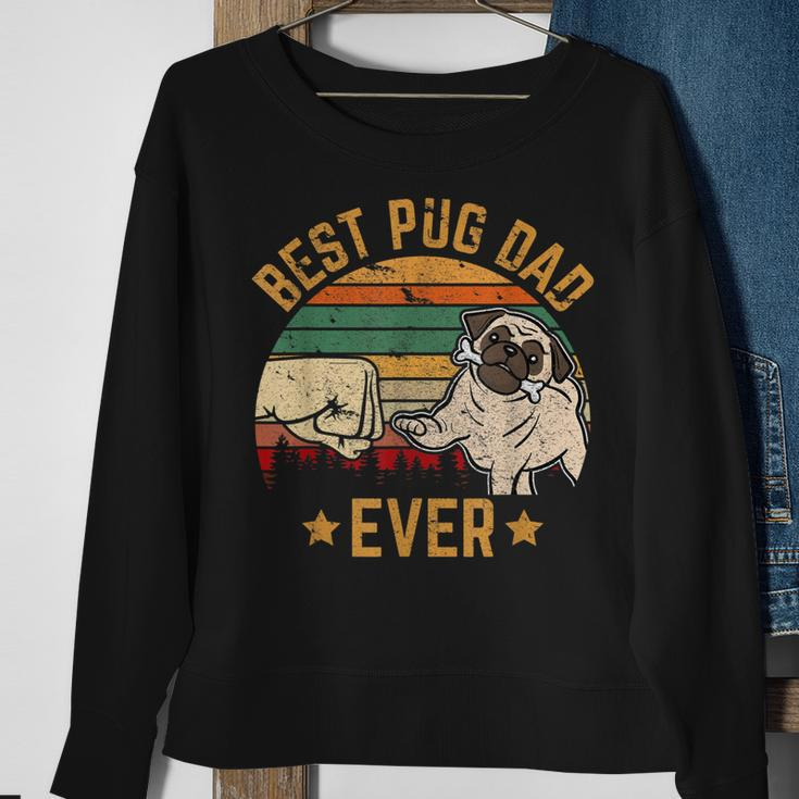 Best Pug Dad Ever Owner Lover Father Daddy Dog Gifts Sweatshirt Gifts for Old Women
