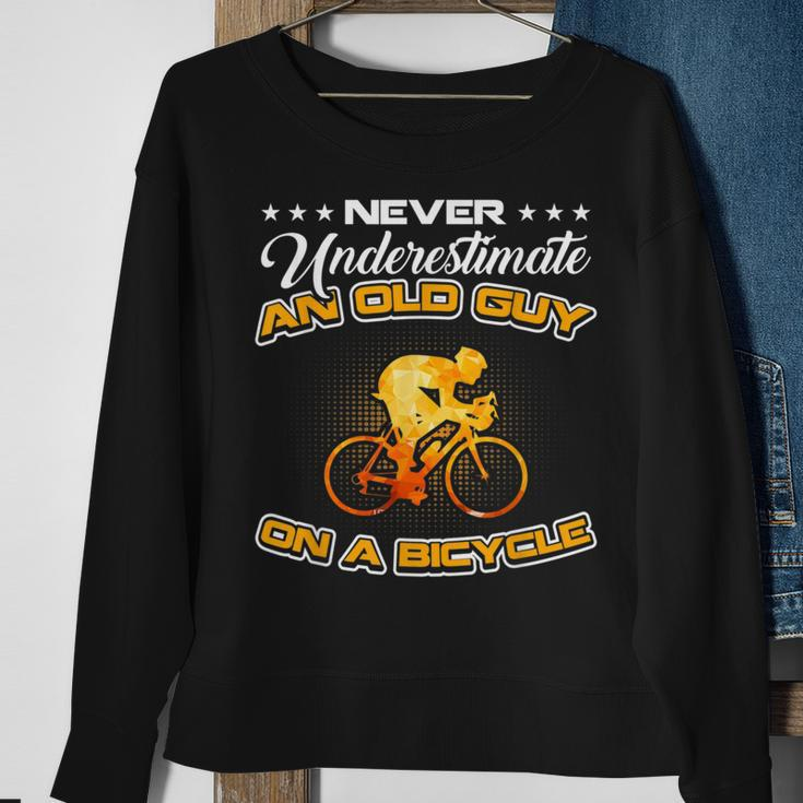 Bicycle Never Underestimate An Old Guy On A Bicycle Sweatshirt Gifts for Old Women