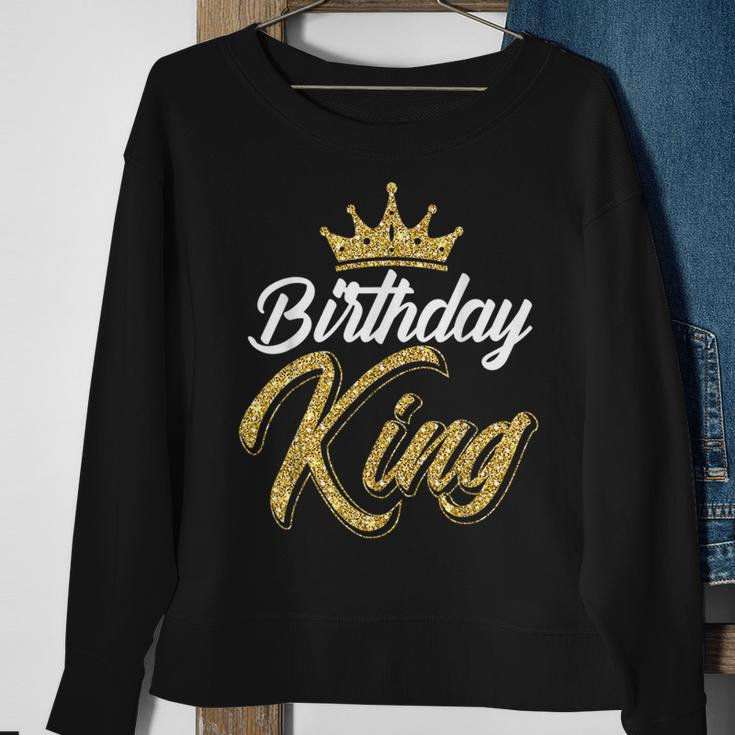 Birthday King Son Or Dad´S Birthday Party Sweatshirt Gifts for Old Women