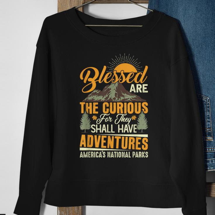 Blessed Are The Curious National Parks Sweatshirt Gifts for Old Women