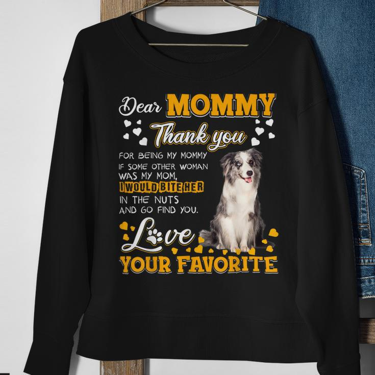 Blue Merle Collie Dear Mommy Thank You For Being My Mommy Sweatshirt Gifts for Old Women