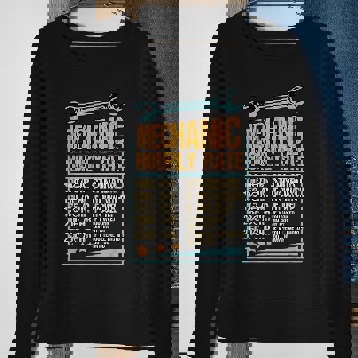 Car Mechanic Hourly Rate Repair Garage Job Funny Gift Mechanic Funny Gifts Funny Gifts Sweatshirt Gifts for Old Women