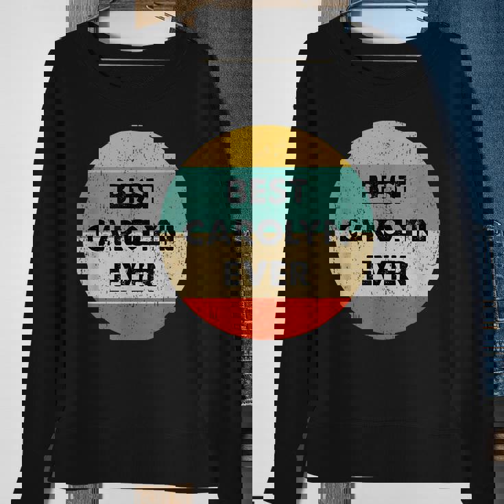 Carolyn Name Gift Sweatshirt Gifts for Old Women Carolyn Name Gift Sweatshirt Gifts for Old Women