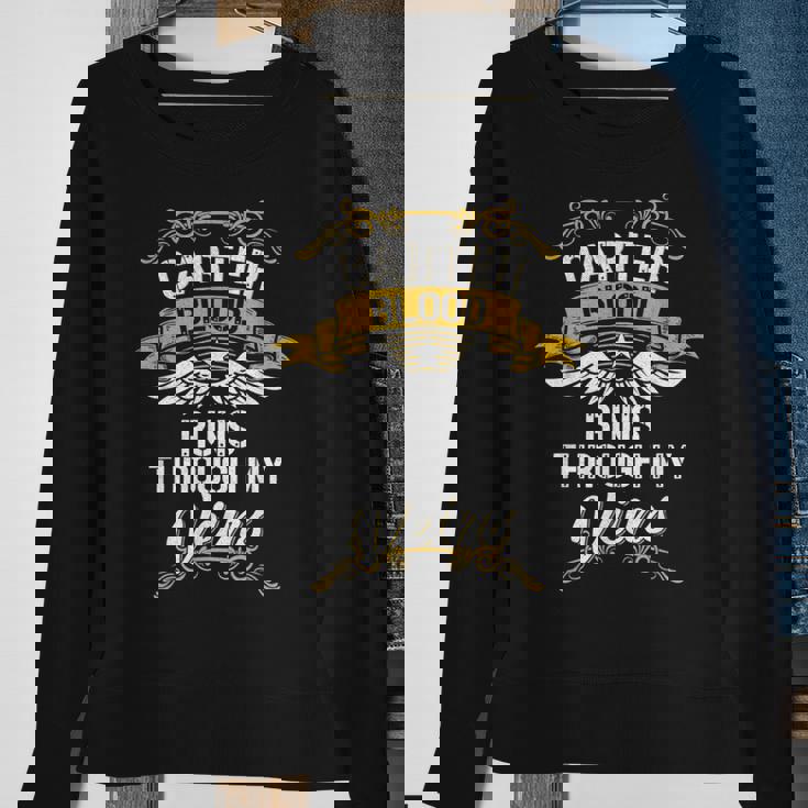 Carter Blood Runs Through My Veins Sweatshirt Gifts for Old Women