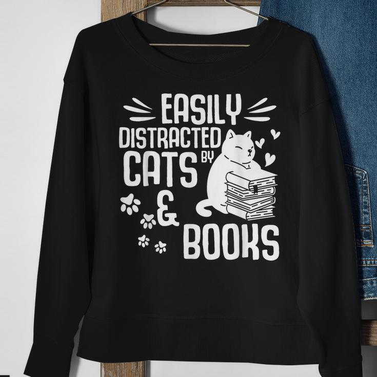 Cat Book Easily Distracted By Cats And Books Gift Girls Boys Sweatshirt Gifts for Old Women