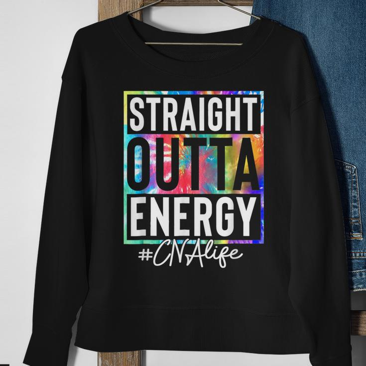 Certified Nursing Assistant Cna Life Straight Outta Energy Sweatshirt Gifts for Old Women