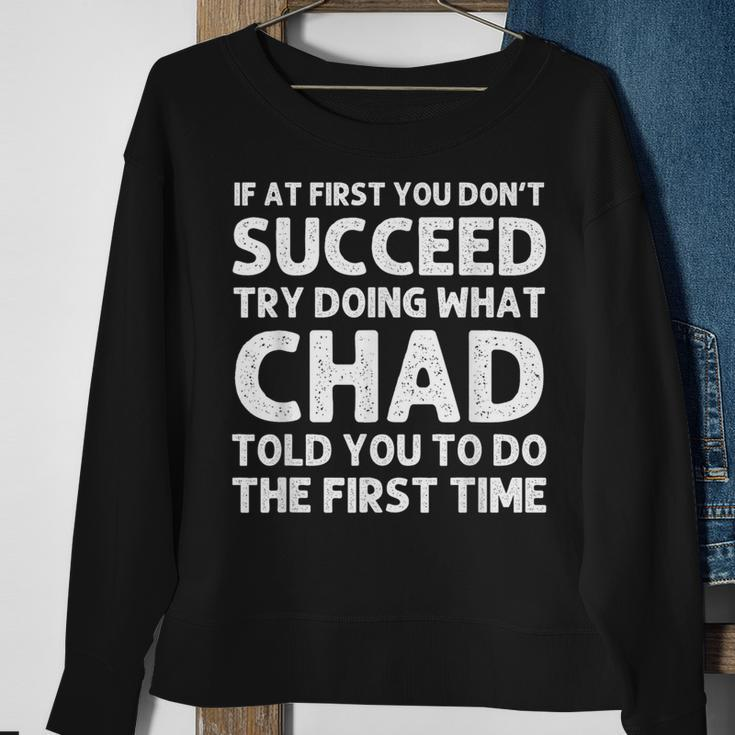 Chad Name Personalized Birthday Christmas Joke Sweatshirt Gifts for Old Women