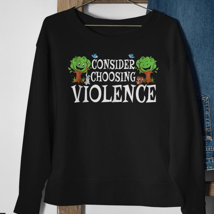 Consider Choosing Violence Sweatshirt Gifts for Old Women