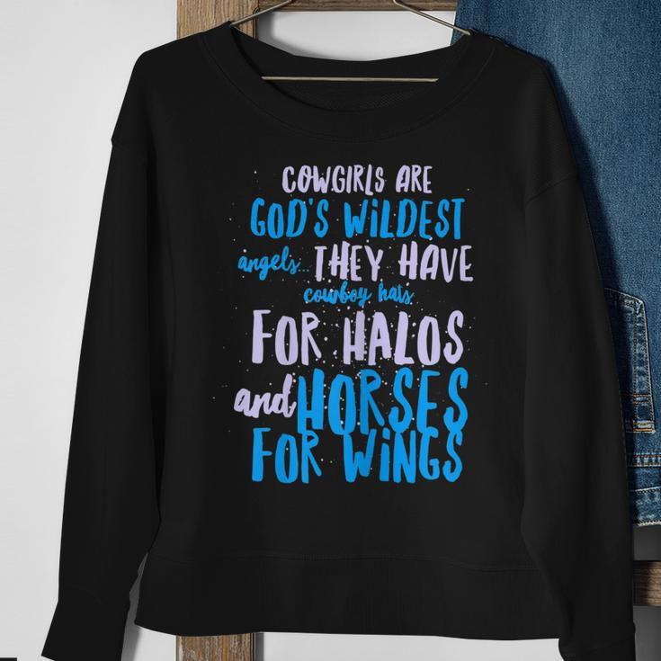 CowgirlCowgirls Are Gods Wildest Angels Gift For Womens Sweatshirt Gifts for Old Women