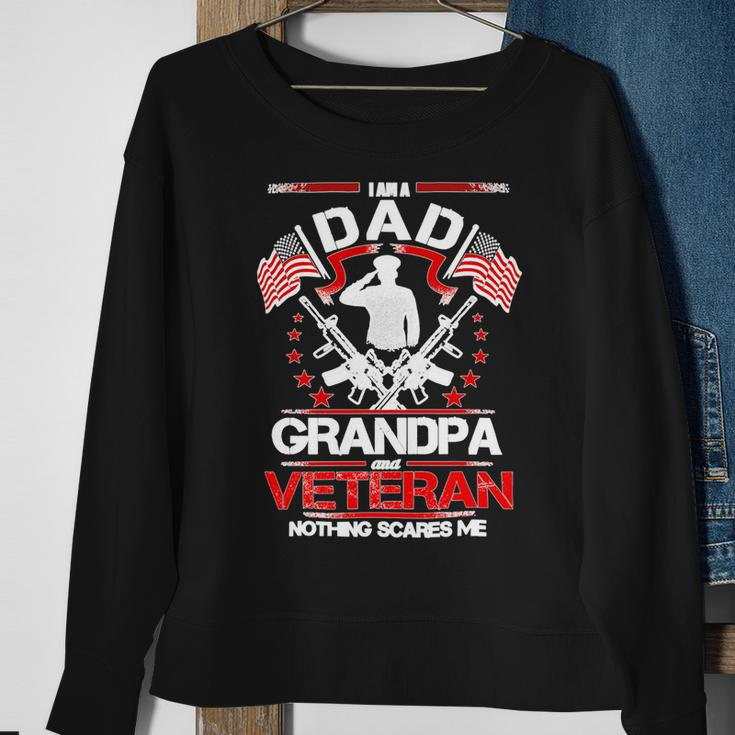 Dad Grandpa Veteran Nothing Scares Me Men Husband 103 Sweatshirt Gifts for Old Women