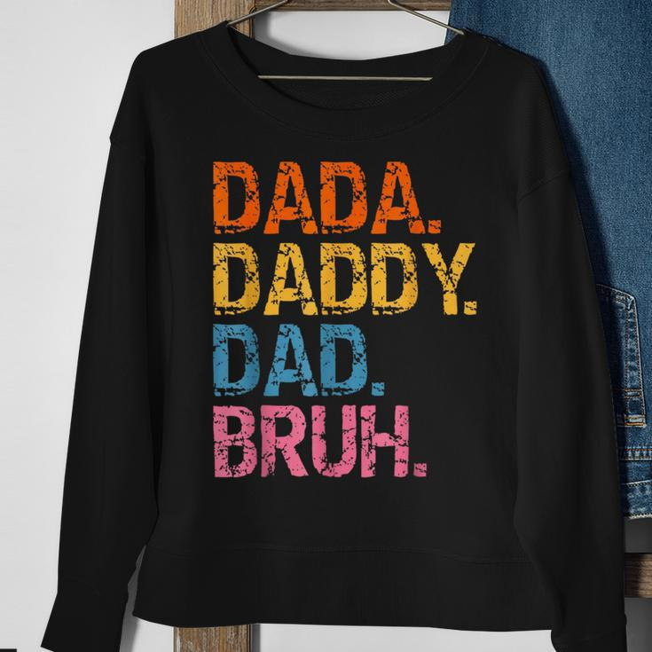 Dada Daddy Dad Bruh Fathers Day 2023 Retro Vintage Funny Sweatshirt Gifts for Old Women