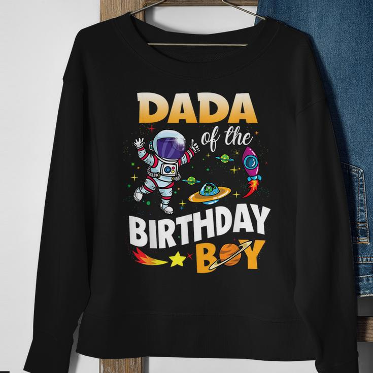 Dada Of The Birthday Boy Space Astronaut Birthday Family Sweatshirt Gifts for Old Women