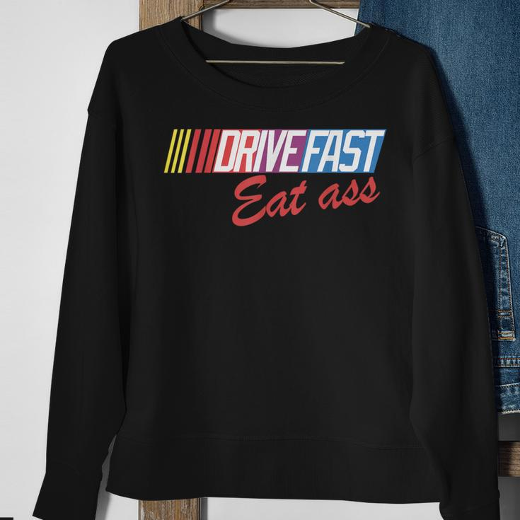 Drive Fast Eat Ass Vintage Retro Formula Racing Sweatshirt Gifts for Old Women
