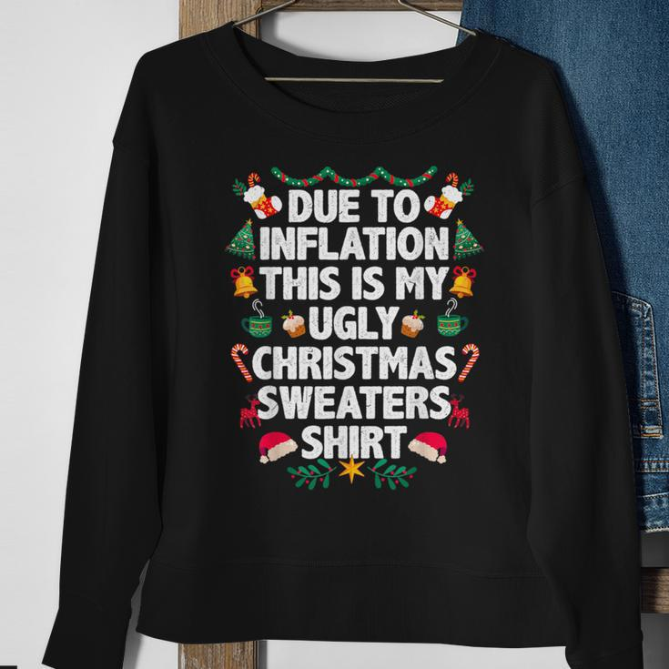 Due To Inflation This Is My Ugly Christmas Sweaters Pajama Sweatshirt Gifts for Old Women