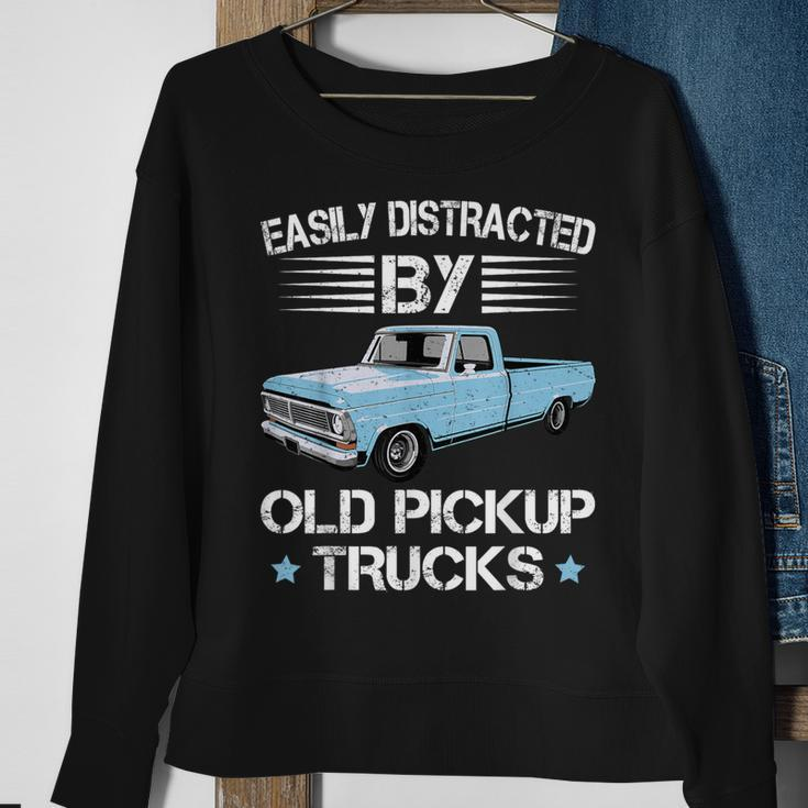 Easily Distracted By Old Pickup Trucks Trucker Sweatshirt Gifts for Old Women
