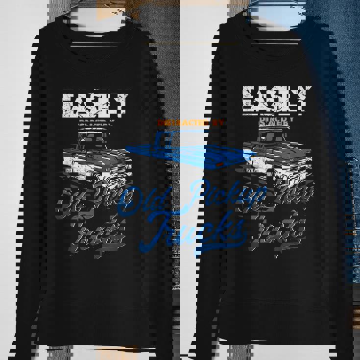 Easily Distracted By Old Pickup Trucks Classic Cars Sweatshirt Gifts for Old Women