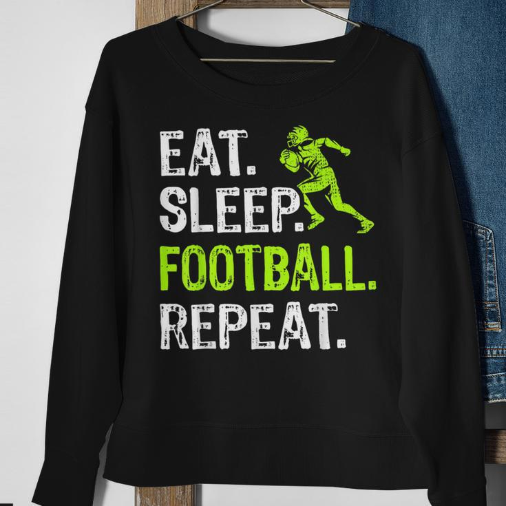 Eat Sleep Football Repeat Football Player Sweatshirt Gifts for Old Women