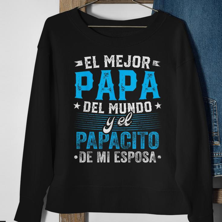 El Mejor Papa Del Mundo Camisa Para Dia Del Padre Latino Dad Sweatshirt Gifts for Old Women