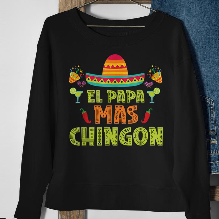 El Papa Mas Chingon Proud Mexico Lover Mexican Country Dad Sweatshirt Gifts for Old Women
