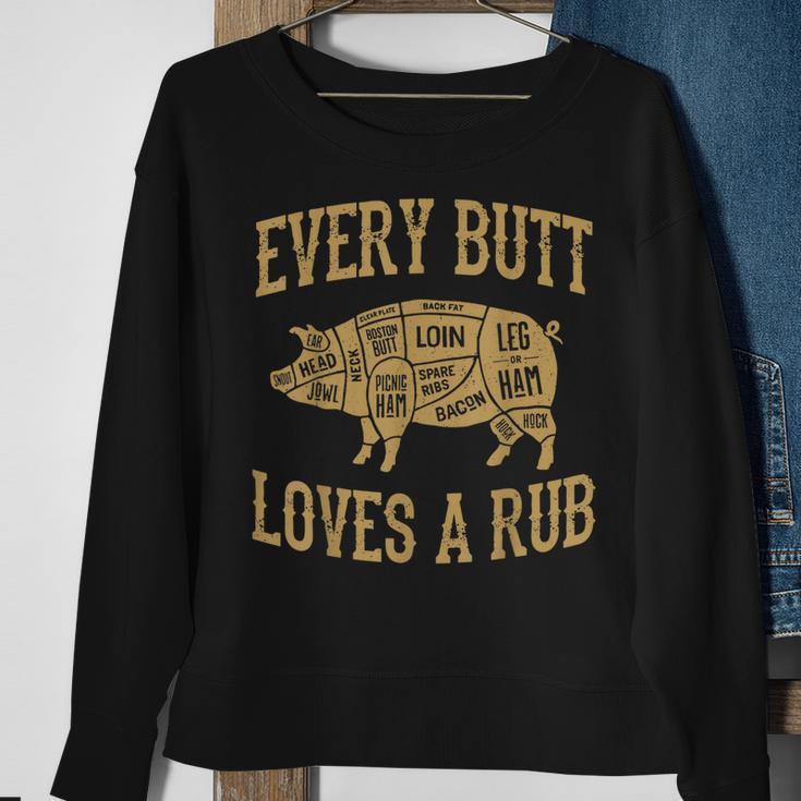 Every Butt Loves A Good Rub Funny Pig Pork Bbq Grill Sweatshirt Gifts for Old Women