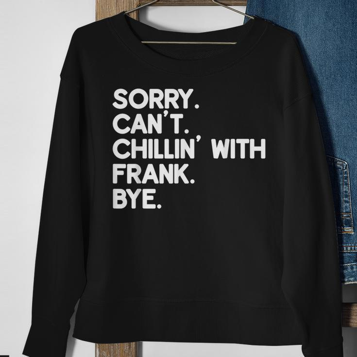 Frank First Name Funny Personalized Named Friend Of Sweatshirt Gifts for Old Women
