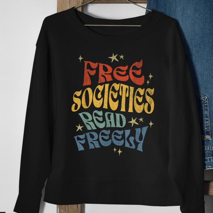 Free Societies Read Freely Reading Book I Read Banned Books Sweatshirt Gifts for Old Women