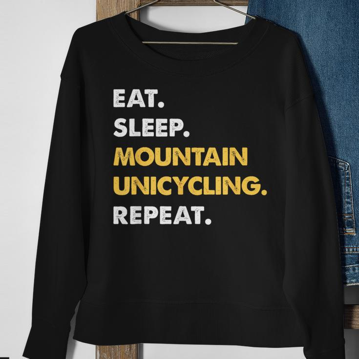 Fun Mountainunicycling Eat Sleep Mountain-Unicycling Repeat Sweatshirt Gifts for Old Women
