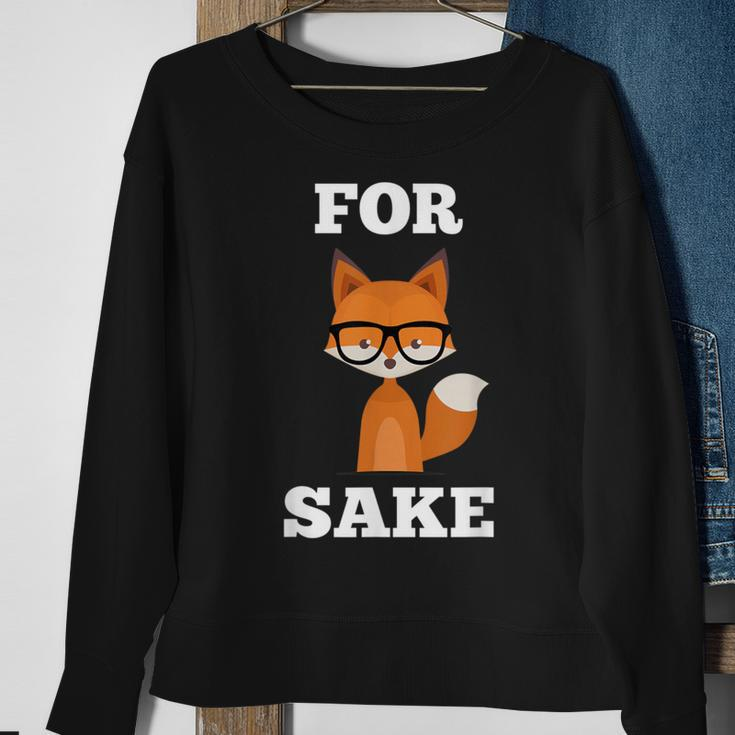 & Cute For Fox Sake With Adorable Pun Sweatshirt Gifts for Old Women