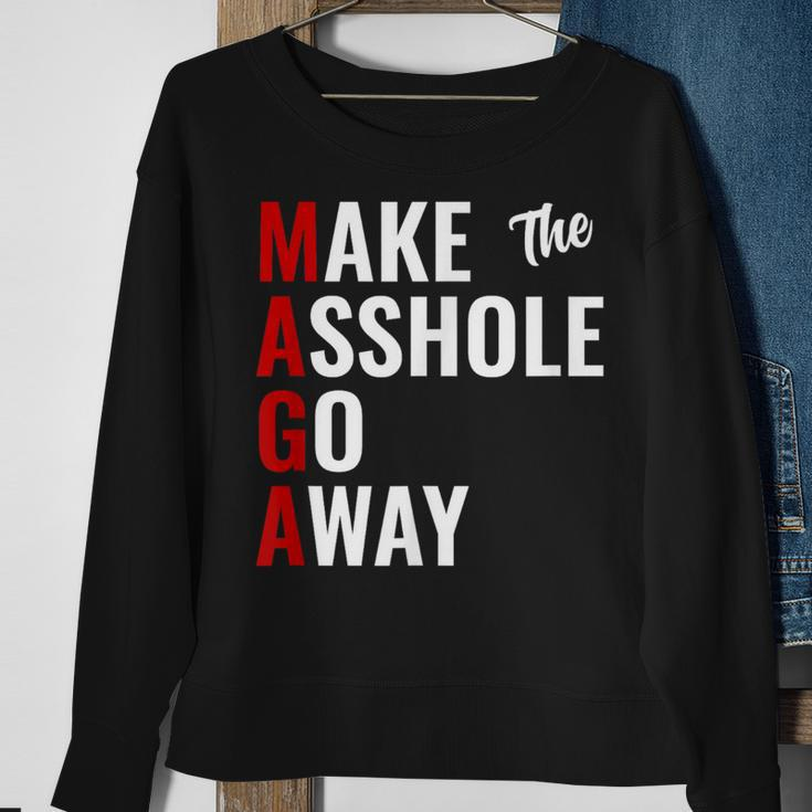 Anti Trump Maga Make The Asshole Go Away Sweatshirt Gifts for Old Women