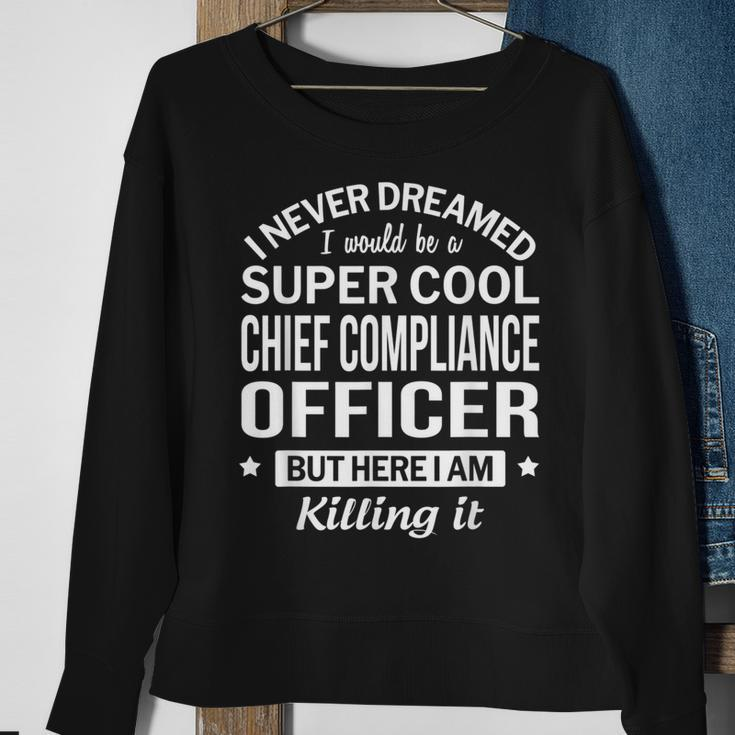 Chief Compliance Officer Sweatshirt Gifts for Old Women