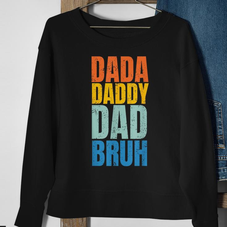 Funny Fathers Day Vintage Dada Daddy Dad Bruh Fathers Day Sweatshirt Gifts for Old Women
