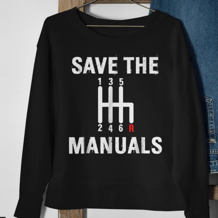 Funny For Car Lovers Save The Manuals 6 Speed Sweatshirt Gifts for Old Women