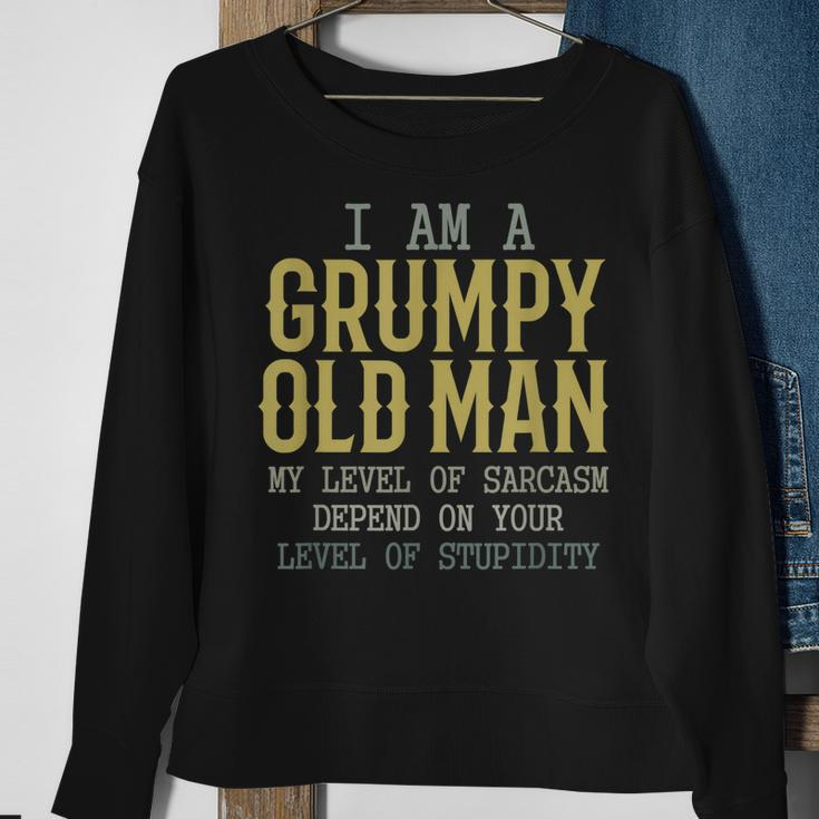 Funny Im A Grumpy Old Man My Level Of Sarcasm Depends Sweatshirt Gifts for Old Women