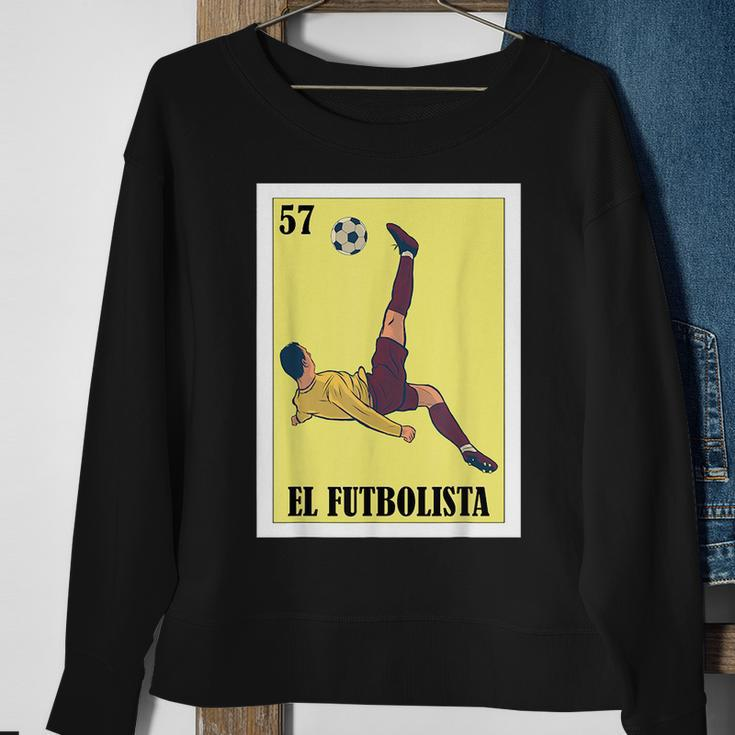 Funny Mexican Soccer Design - El Futbolista Sweatshirt Gifts for Old Women